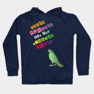 Socio Turmoil and The Dynamic Brain: Shouting Crow Hoodie